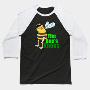 Bee's knees Baseball T-Shirt